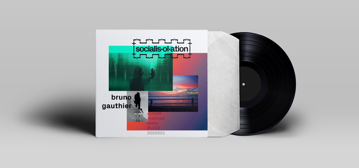 bruno gauthier socialis-ol-ation sleeve/artwork